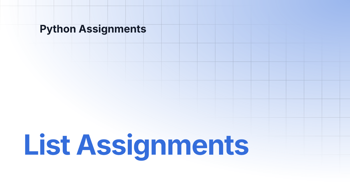 list of assignments python